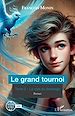Télécharger le livre :  Le grand tournoi