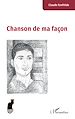 Télécharger le livre :  Chanson de ma façon