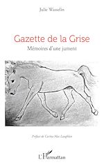Télécharger le livre :  Gazette de la Grise