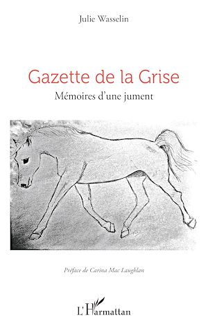 Téléchargez le livre :  Gazette de la Grise