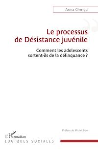 Téléchargez le livre :  Le processus de Désistance juvénile