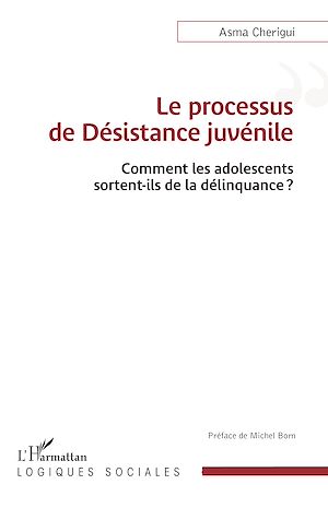 Téléchargez le livre :  Le processus de Désistance juvénile