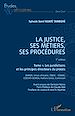 Télécharger le livre :  La justice, ses métiers, ses procédures  - 5è édition