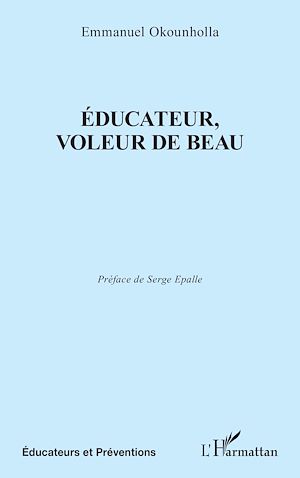 Téléchargez le livre :  Éducateur, voleur de Beau