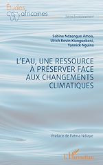 Télécharger le livre :  L'eau, une ressource à préserver face aux changements climatiques