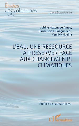 Téléchargez le livre :  L'eau, une ressource à préserver face aux changements climatiques