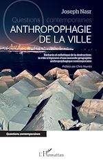 Télécharger le livre :  Anthropophagie de la ville