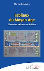 Télécharger le livre :  Fabliaux du Moyen Âge