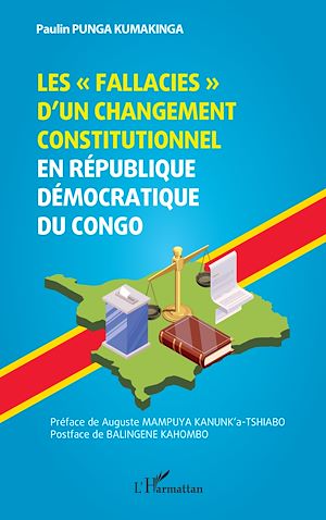 Téléchargez le livre :  Les « fallacies » d'un changement constitutionnel en République Démocratique du Congo