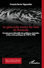 Télécharger le livre :  Le génocide contre les Tutsi du Rwanda