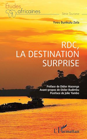 Téléchargez le livre :  RDC, La destination surprise