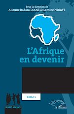 Télécharger le livre :  L'Afrique en devenir