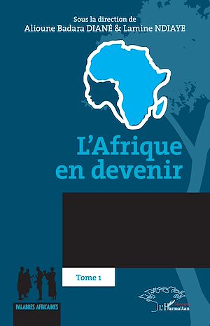 Téléchargez le livre :  L'Afrique en devenir
