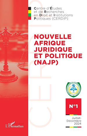 Téléchargez le livre :  Nouvelle Afrique Juridique et Politique (NAJP)
