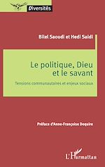 Télécharger le livre :  Le politique, Dieu et le savant