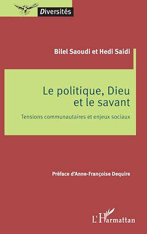 Téléchargez le livre :  Le politique, Dieu et le savant