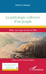 Télécharger le livre :  La pathologie collective d'un peuple