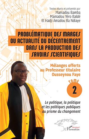 Téléchargez le livre :  Problématique des marges ou actualité du décentrement dans la production des savoirs scientifiques