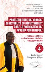 Télécharger le livre :  Problématique des marges ou actualité du décentrement dans la production des savoirs scientifiques