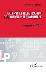 Télécharger le livre :  Défense et illustration de l'action internationale