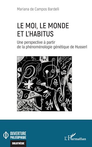 Téléchargez le livre :  Le moi, le monde et l'habitus