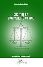 Télécharger le livre :  Droit de la biodiversité au Mali