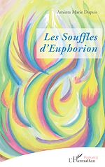 Télécharger le livre :  Les Souffles d'Euphorion