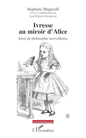 Téléchargez le livre :  Ivresse au miroir d'Alice