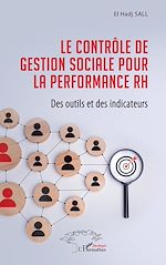 Télécharger le livre :  Le contrôle de gestion sociale pour la performance RH