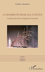 Télécharger le livre :  La sensibilité musicale à l'école