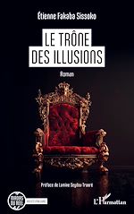 Télécharger le livre :  Le trône des illusions
