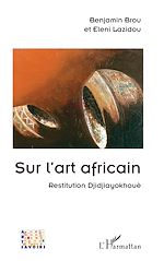 Télécharger le livre :  Sur l'art africain