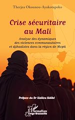 Télécharger le livre :  Crise sécuritaire au Mali