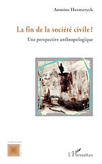 Télécharger le livre :  La fin de la société civile ?