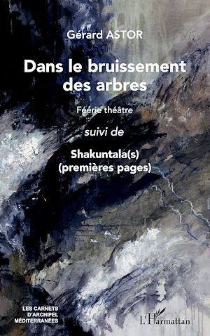 Téléchargez le livre :  Dans le bruissement des arbres
