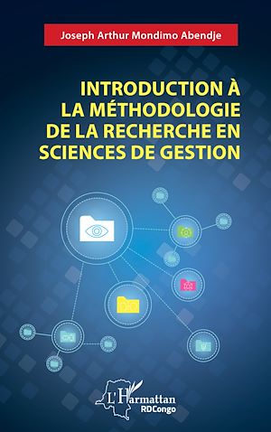 Téléchargez le livre :  Introduction à la méthodologie de la recherche en sciences de gestion