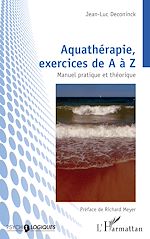 Télécharger le livre :  Aquathérapie, exercices de A à Z