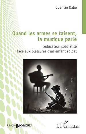 Téléchargez le livre :  Quand les armes se taisent,  la musique parle