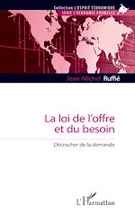 Télécharger le livre :  La loi de l'offre et du besoin