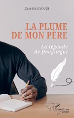 Télécharger le livre :  La plume de mon père