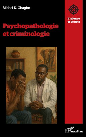 Téléchargez le livre :  Psychopathologie et criminologie