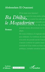 Télécharger le livre :  Ba Dhiba, le Mogadorien