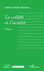 Télécharger le livre :  Le colibri et l'acacia