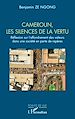 Télécharger le livre :  Cameroun, les silences de la vertu