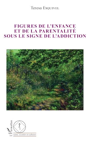 Download the eBook: Figures de l'enfance et de la parentalité sous le signe de l'addiction
