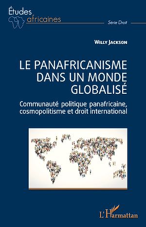 Téléchargez le livre :  Le panafricanisme dans un monde globalisé
