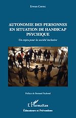 Télécharger le livre :  Autonomie des personnes en situation de handicap psychique