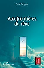Télécharger le livre :  Aux frontières du rêve