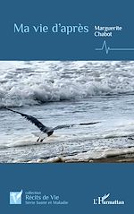 Télécharger le livre :  Ma vie d'après