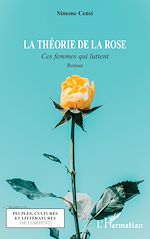 Télécharger le livre :  La théorie de la rose